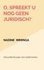 Afbeelding van O, spreekt u nog geen juridisch?