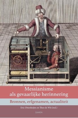 Afbeeldingen van Messianisme als gevaarlijke herinnering