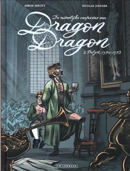 Afbeelding van De ruiterlijke confessies van dragon Dragon België, 1792-1793