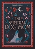 Afbeelding van The Spiritual Dog Mom