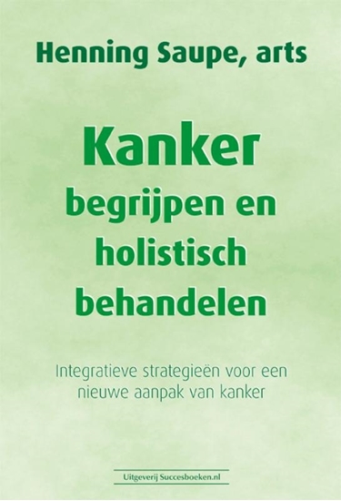 Afbeelding van Kanker begrijpen en holistisch behandelen