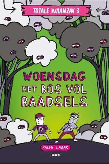 Afbeelding van Totale waanzin Woensdag: Het bos vol raadsels