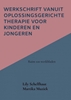 Afbeelding van Werkschrift vanuit Oplossingsgerichte therapie voor kinderen en jongeren