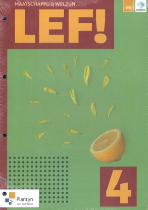 Afbeeldingen van LEF! LEF! 4 Maatschappij en welzijn Leerwerkboek