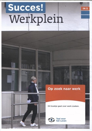 Afbeelding van Succes! Taal IN T5: Op zoek naar werk