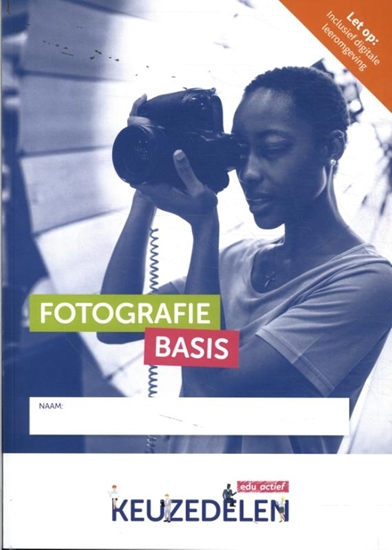 Afbeelding van Keuzedelen Fotografie Basis | combipakket