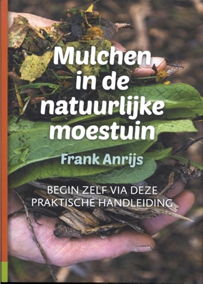 Afbeeldingen van Mulchen in de natuurlijke moestuin