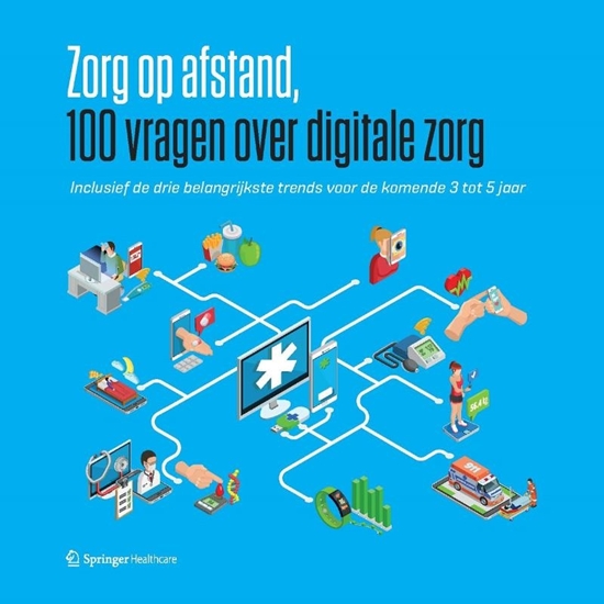 Afbeelding van Zorg op afstand – 100 vragen over digitale zorg