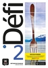 Afbeelding van Défi Defi 2 - Edition hybride - Livre de l'élève A2 Livre de lélève