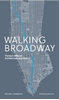 Afbeelding van Walking Broadway