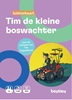 Afbeelding van Tim de kleine boswachter