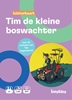 Afbeelding van Tim de kleine boswachter