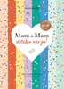 Afbeelding van Mam & Mam vertellen over jou!