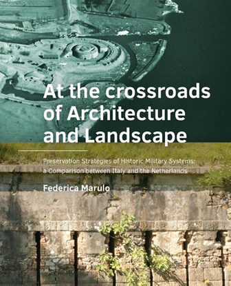 Afbeeldingen van A+BE Architecture and the Built Environment At the ­crossroads of Architecture and Landscape