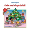 Afbeelding van CONTES SOUS LE SAPIN DE NOËL