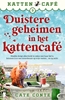 Afbeelding van Kattencafé Duistere geheimen in het kattencafé