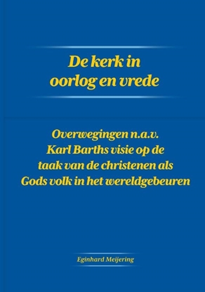 Afbeeldingen van De kerk in oorlog en vrede