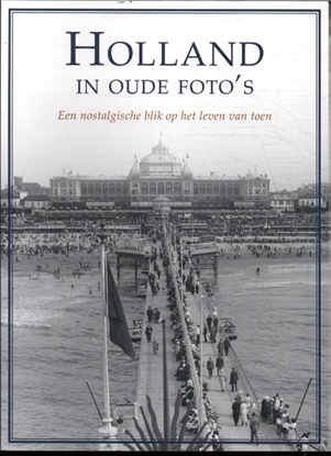 Afbeeldingen van Holland in oude foto's