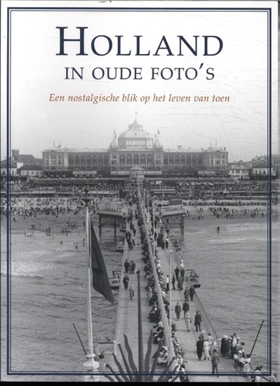 Afbeelding van Holland in oude foto's
