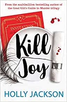 Afbeeldingen van A Good Girl’s Guide to Murder Kill Joy
