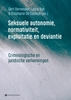 Afbeelding van Seksuele autonomie, normativiteit, exploitatie en deviantie