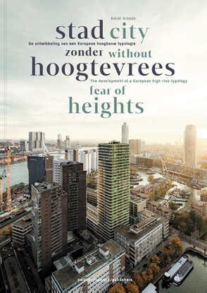 Afbeeldingen van Stad zonder hoogtevrees / City Without Fear of Heights