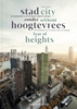 Afbeelding van Stad zonder hoogtevrees / City Without Fear of Heights