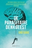 Afbeelding van De Parasitaire Denkgeest