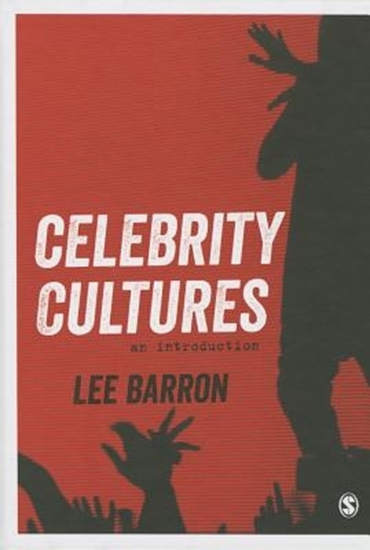 Afbeelding van Celebrity Cultures: An Introduction