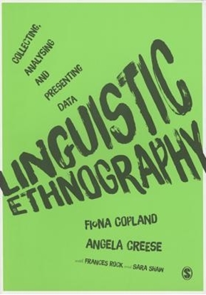 Afbeeldingen van Linguistic Ethnography: Collecting, Analysing and Presenting Data