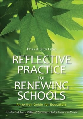 Afbeeldingen van Reflective Practice for Renewing Schools: An Action Guide for Educators