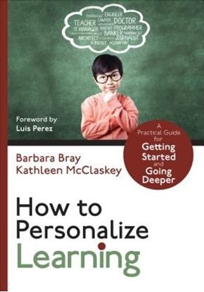 Afbeeldingen van How to Personalize Learning: A Practical Guide for Getting Started and Going Deeper