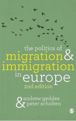 Afbeeldingen van The Politics of Migration and Immigration in Europe