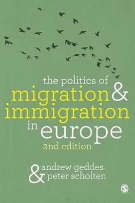 Afbeeldingen van The Politics of Migration and Immigration in Europe