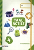 Afbeelding van Taal actief Groep 4 taalgroeiboek