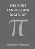 Afbeelding van THE FIRST 10 MILLION DIGITS OF PI