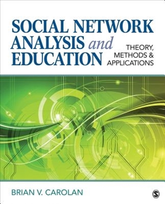Afbeeldingen van Social Network Analysis and Education: Theory, Methods & Applications