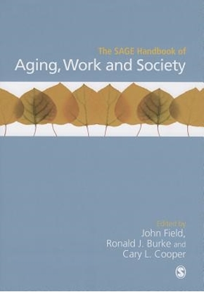 Afbeeldingen van The SAGE Handbook of Aging, Work and Society