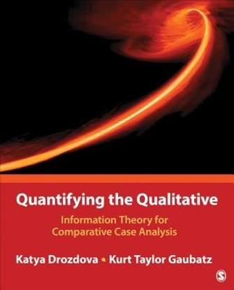 Afbeeldingen van Quantifying the Qualitative: Information Theory for Comparative Case Analysis
