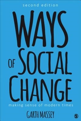 Afbeeldingen van Ways of Social Change: Making Sense of Modern Times