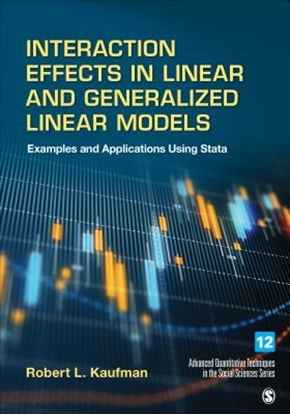 Afbeeldingen van Interaction Effects in Linear and Generalized Linear Models: Examples and Applications Using Stata
