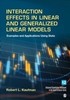 Afbeelding van Interaction Effects in Linear and Generalized Linear Models: Examples and Applications Using Stata