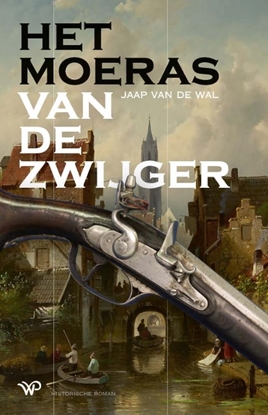 Afbeeldingen van Het moeras van De Zwijger