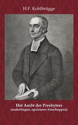 Afbeeldingen van Het Ambt van Presbyters