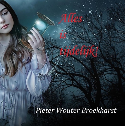 Afbeeldingen van Alles is tijdelijk