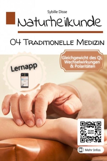 Afbeelding van Naturheilkunde Band 04: Traditionelle chinesische Medizin (TCM)