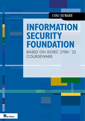 Afbeeldingen van Courseware Information Security Foundation based on ISO/IEC 27001 ’22 Courseware