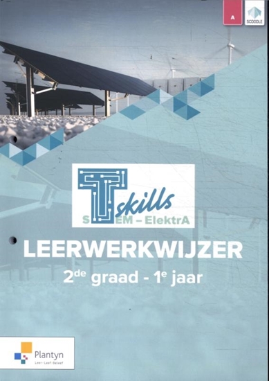 Afbeelding van T-skills T-skills ElektrA 2de graad-1e jaar Leerwerkboek