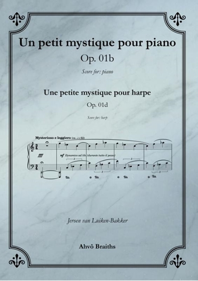 Afbeelding van Op. 1b Un petit mystique pour piano