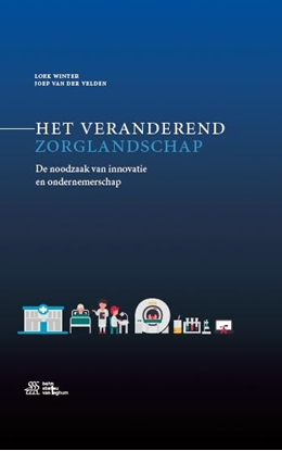 Afbeeldingen van Het veranderend zorglandschap